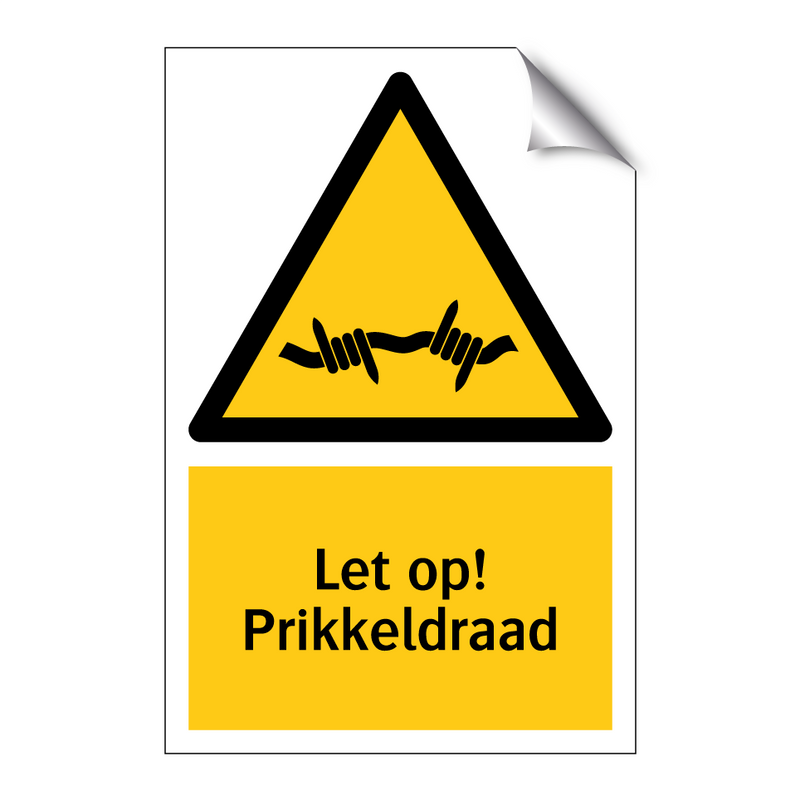 Let op! Prikkeldraad