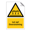 Let op! Overstroming