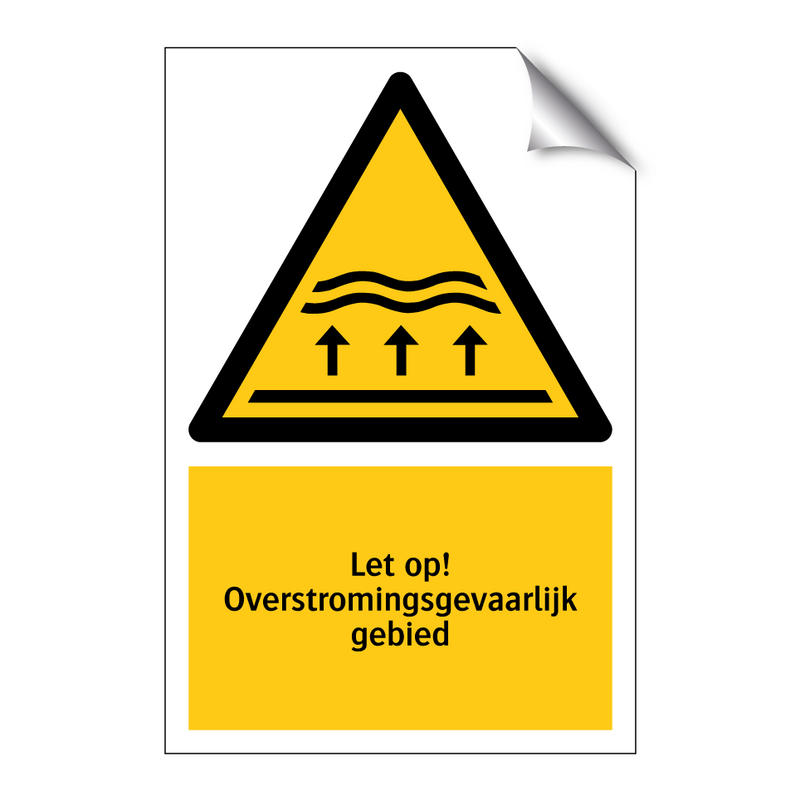 Let op! Overstromingsgevaarlijk gebied