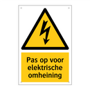 Pas op voor elektrische omheining