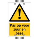 Pas op voor zuur en base
