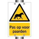 Pas op voor paarden
