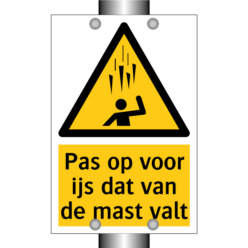 Pas op voor ijs dat van de mast valt