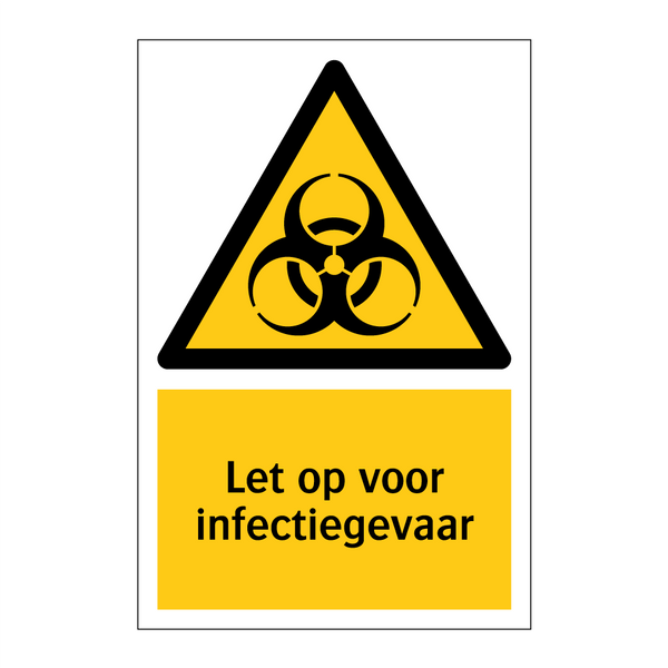 Let op voor infectiegevaar