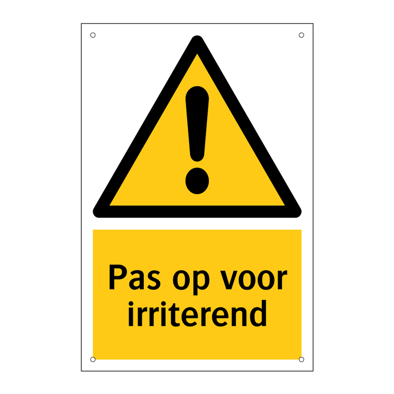 Pas op voor irriterend