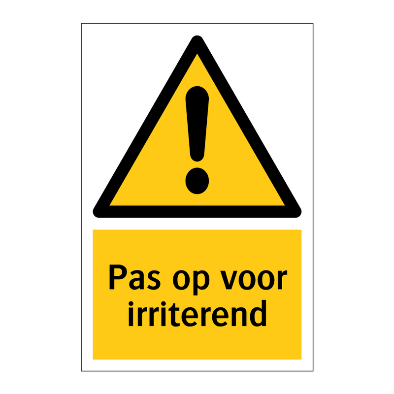 Pas op voor irriterend