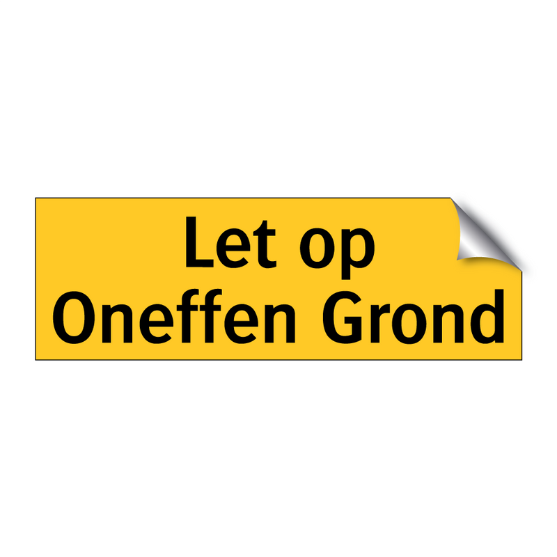Let op Oneffen Grond