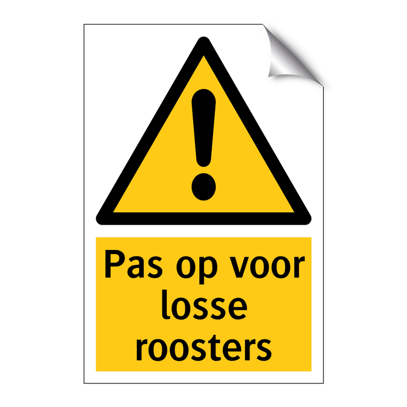 Pas op voor losse roosters