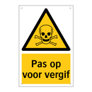 Pas op voor vergif