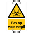 Pas op voor vergif