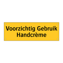 Voorzichtig Gebruik Handcrème