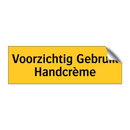 Voorzichtig Gebruik Handcrème