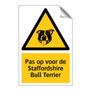 Pas op voor de Staffordshire Bull Terrier