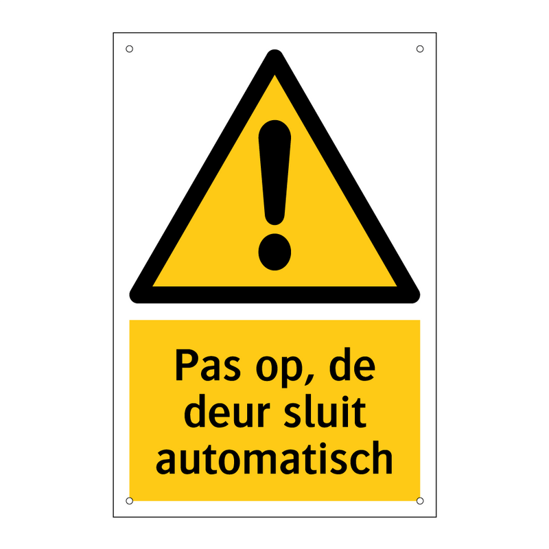 Pas op, de deur sluit automatisch