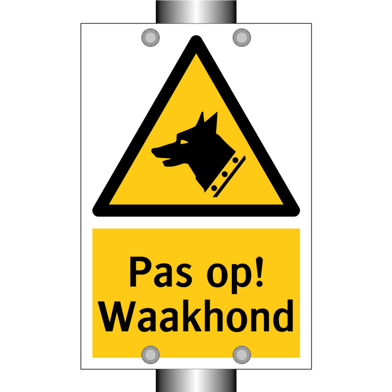 Pas op! Waakhond