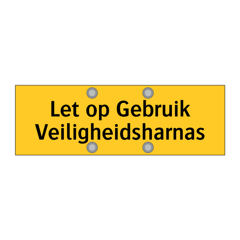 Let op Gebruik Veiligheidsharnas