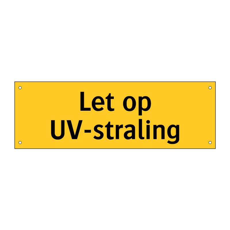 Let op UV-straling