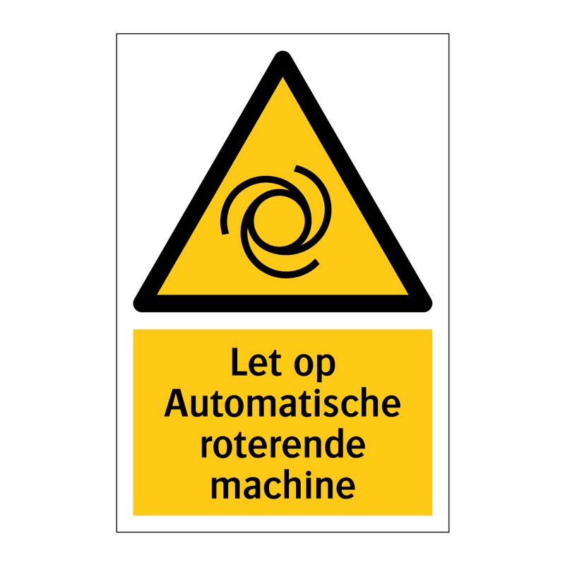 Let op Automatische roterende machine