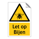 Let op Bijen