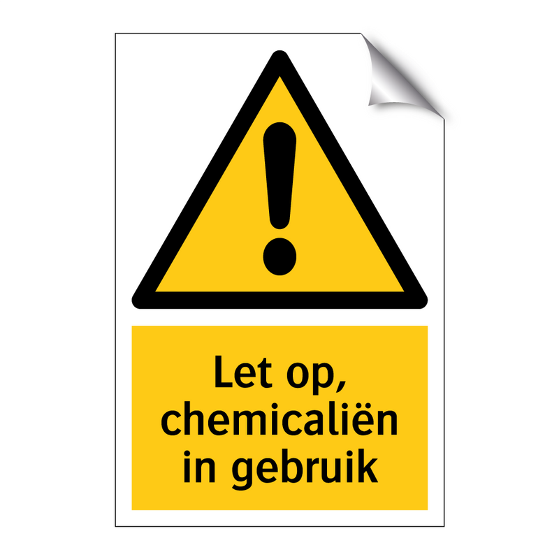 Let op, chemicaliën in gebruik