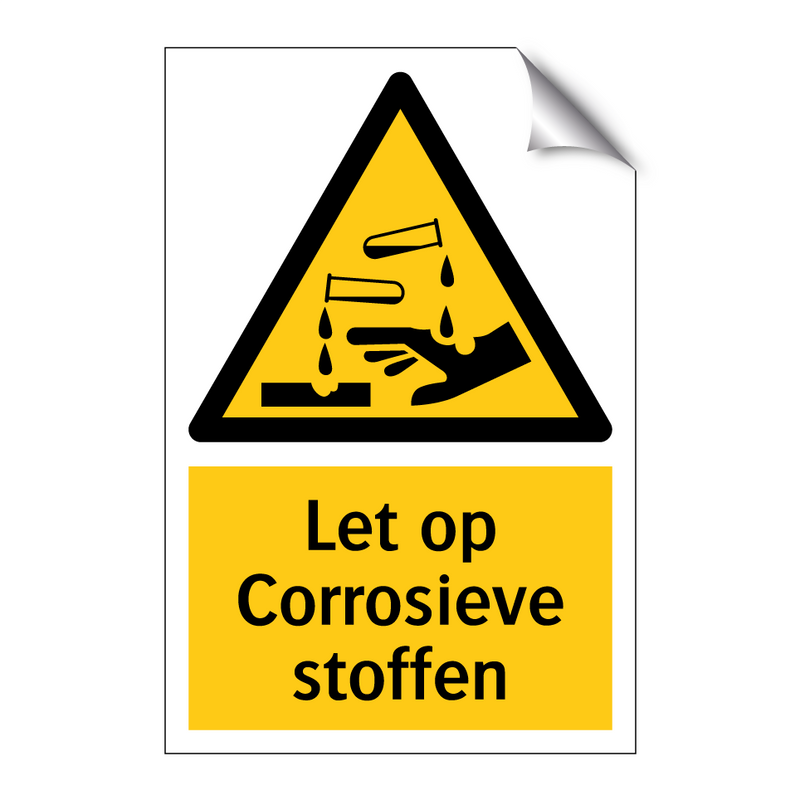 Let op Corrosieve stoffen