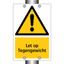 Let op Tegengewicht
