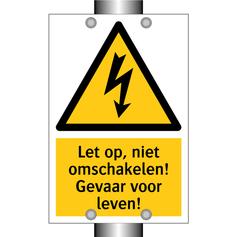 Let op, niet omschakelen! Gevaar voor leven!