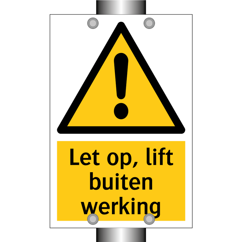 Let op, lift buiten werking