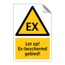 Let op! Ex-beschermd gebied!