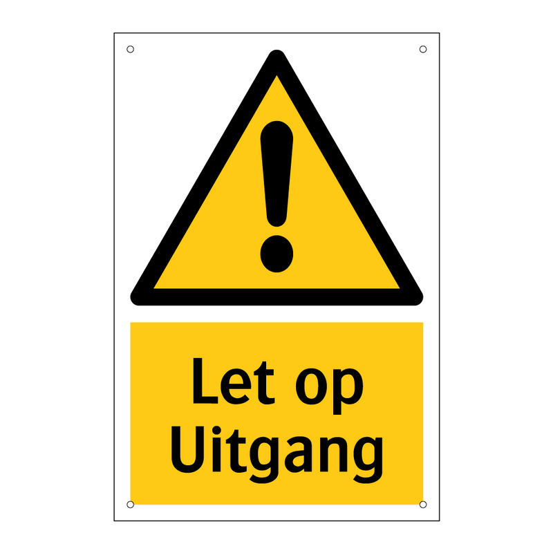 Let op Uitgang