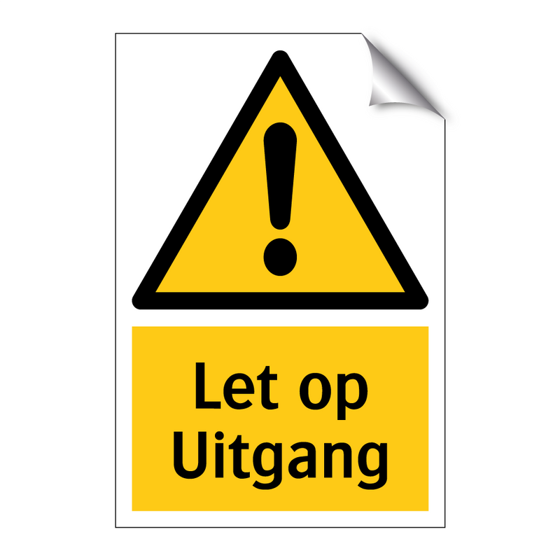 Let op Uitgang