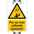 Pas op voor vallende ijspegels!