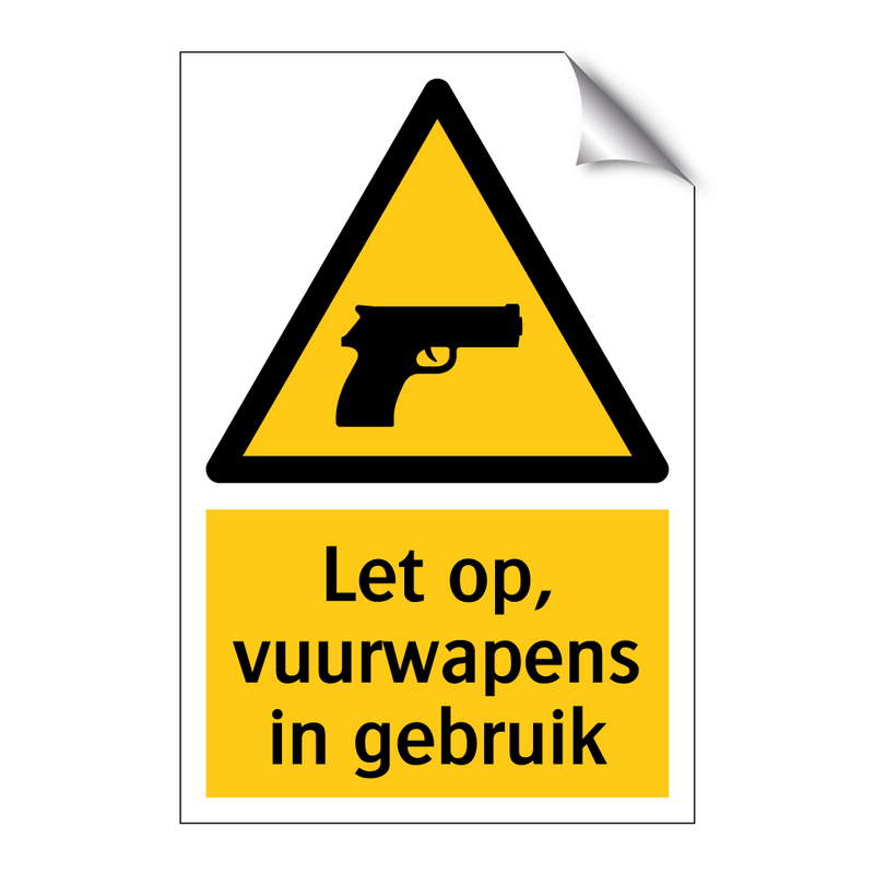 Let op, vuurwapens in gebruik