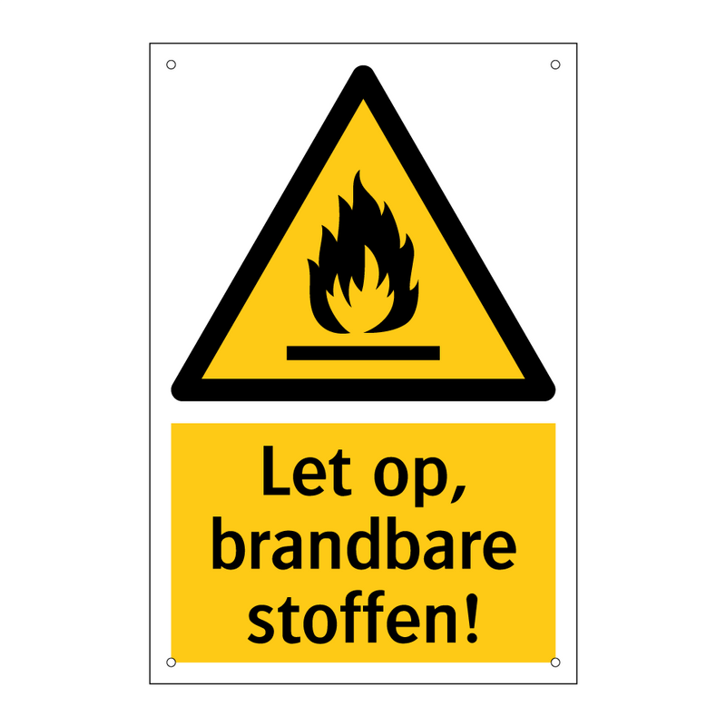 Let op, brandbare stoffen!