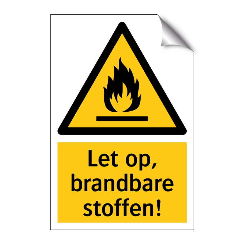Let op, brandbare stoffen!