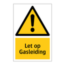 Let op Gasleiding