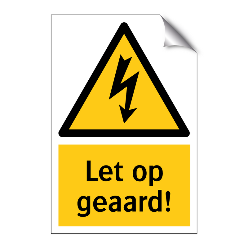 Let op geaard!