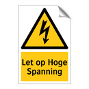 Let op Hoge Spanning