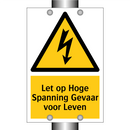 Let op Hoge Spanning Gevaar voor Leven