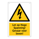 Let op Hoge Spanning! Gevaar voor leven!