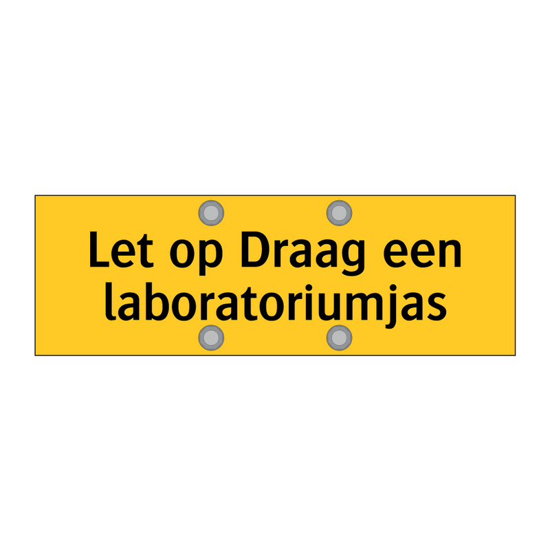 Let op Draag een laboratoriumjas