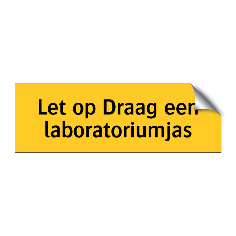 Let op Draag een laboratoriumjas