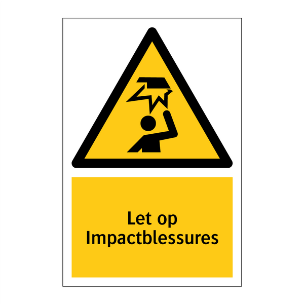 Let op Impactblessures