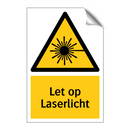 Let op Laserlicht