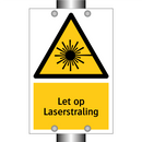 Let op Laserstraling