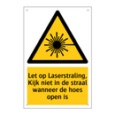 Let op Laserstraling, Kijk niet in de straal wanneer de hoes open is