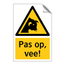 Pas op, vee!