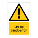Let op Laadperron