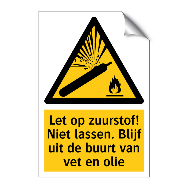 Let op zuurstof! Niet lassen. Blijf uit de buurt van vet en olie