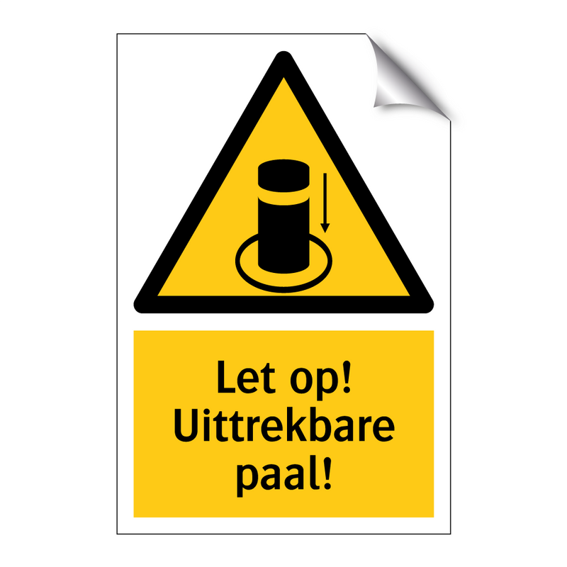 Let op! Uittrekbare paal!